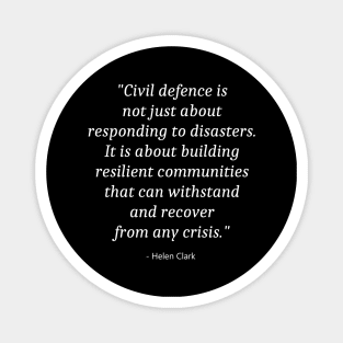 Quote About World Civil Defence Day Magnet